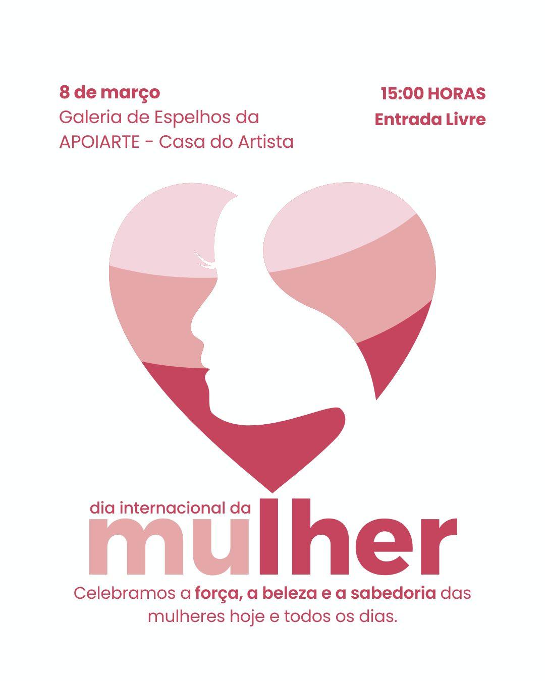Dia Internacional da Mulher na Casa do Artista